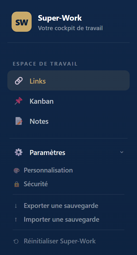 Le menu Paramètres de Super-Work, ouvert sur Personnalisation, Sécurité, Exporter une sauvegarde et Importer une sauvegarde.